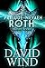 Prelude To Nevaeh: Roth's Story: Prequel to The Epic Sci-Fi Fantasy Series Tales Of Nevaeh