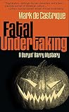Fatal Undertaking...