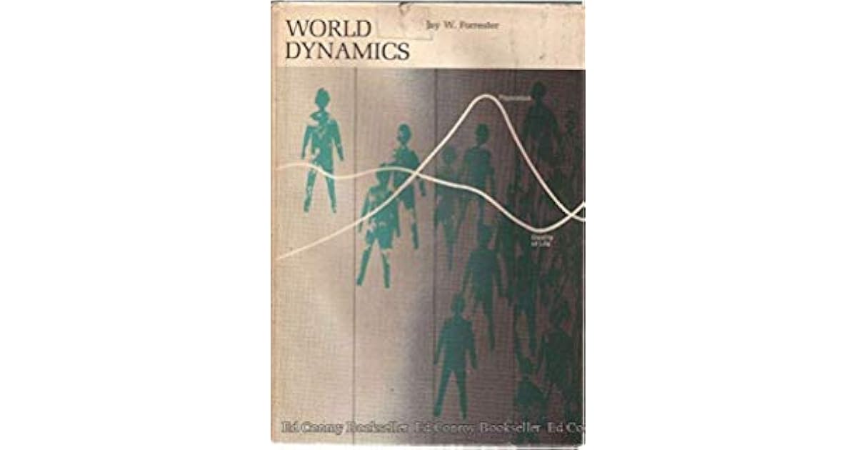 World Dynamics by Jay Wright Forrester