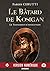 Le Testament d'involution (Le Bâtard de Kosigan #4)