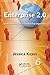 Enterprise 2.0: Social Networking Tools to Transform Your Organization