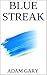 Blue Streak (The White Cove...
