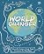 World Changer: 21-Day Kids'...