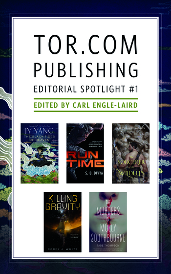 Tor.com Publishing Editorial Spotlight #1: A Selection of Novellas (Kindle Edition)