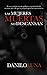 Las Mujeres Muertas No Desc...