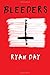 Bleeders