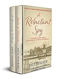 A Reluctant Spy: A William Constable Thriller Omnibus: Books 1 & 2