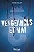 Vengeances et mat