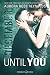 Until You: December (German Edition)