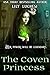 The Coven Princess: A YA Fantasy Novel (The Coven Series Book 1)