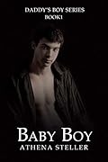 Baby Boy (Daddy's Boy, #1)