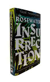 The Rosewater Insurrection