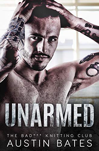 Unarmed (Knitting Club #1)
