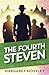 The Fourth Steven by Margaret Moseley