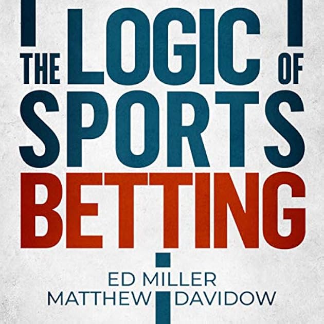 The Logic Of Sports Betting
