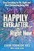 Happily Ever After … Right ...