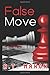 False Move