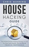 House Hacking Gui...