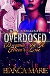 Overdosed: Drowni...