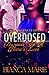 Overdosed by Bianca Marie