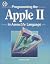 Programming The Apple II In...
