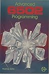 Advanced 6502 Programming Advanced 6502 Programming