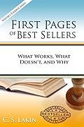 First Pages of Best Sellers: What Works, What Doesn't, and Why