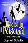 Magically Poisoned (Paranormal Bed & Breakfast Mysteries)