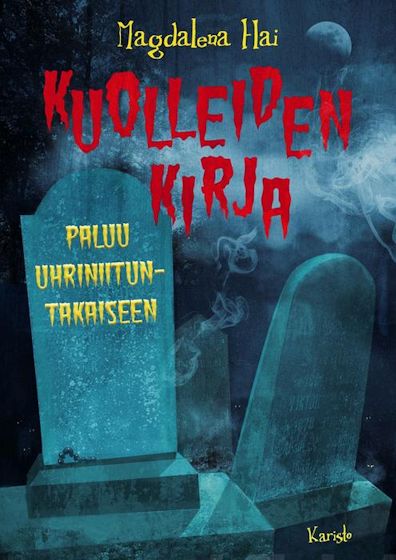 Kuolleiden kirja – Paluu Uhriniituntakaiseen (ebook)