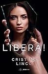 Liberă!