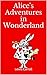 Alice's Adventures in Wonderland
