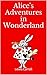 Alice's Adventures in Wonderland