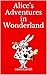 Alice's Adventures in Wonderland