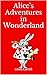 Alice's Adventures in Wonderland