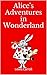 Alice's Adventures in Wonderland