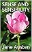 Sense and Sensibility