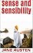 Sense and Sensibility