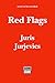 Red Flags