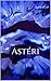 Astéri