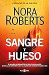 Sangre y Hueso by Nora Roberts