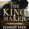 The Kingmaker