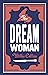 The Dream Woman