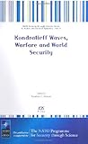Kondratieff Waves, Warfare and World Security (NATO Security Through Science)