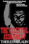 The Celestial Assignment by Theresa Braun