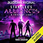 Stan Lee’s Alliances: A Trick of Light