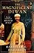 The Magnificent Diwan: The ...