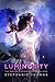 Luminosity (The Raven Chronicles Book 1)