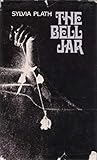 The Bell Jar: A N...