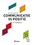 Communicatie in positie in 3 stappen by Betteke van Ruler