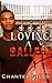 Loving A Baller by Chantel Sills